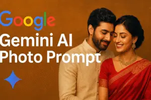 Google Gemini AI Photo Prompt: Trending Prompts और Photo Generator Guide 2025